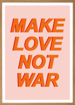 Make Love Not War