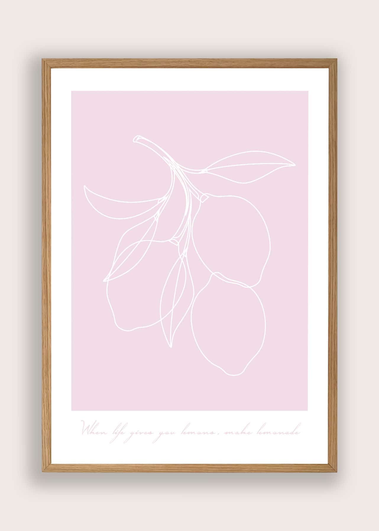 When Life Gives You Lemons Gul Lyserød Plakat