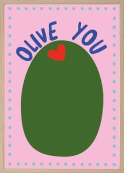 Olive You Plakat